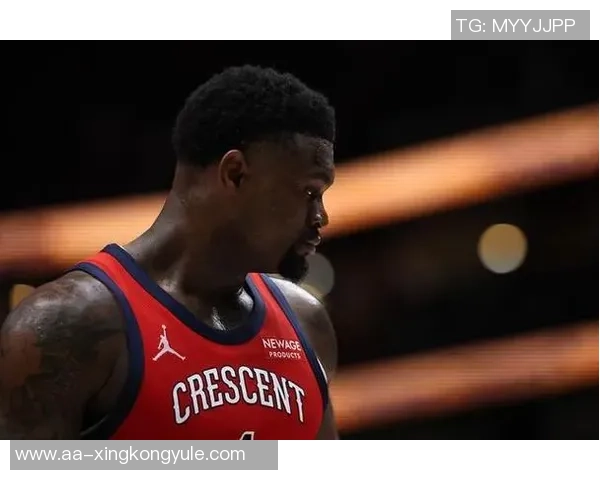 锡安狂砍31分14投12中展现统治力多次打成2加1并罚球13中7